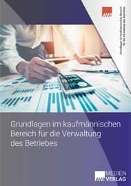 AVB Bibliothek Cover Grundlagen im kaufmännischen Bereich für die Verwaltung des Betriebs